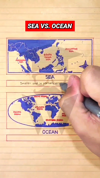 Sea or Ocean?