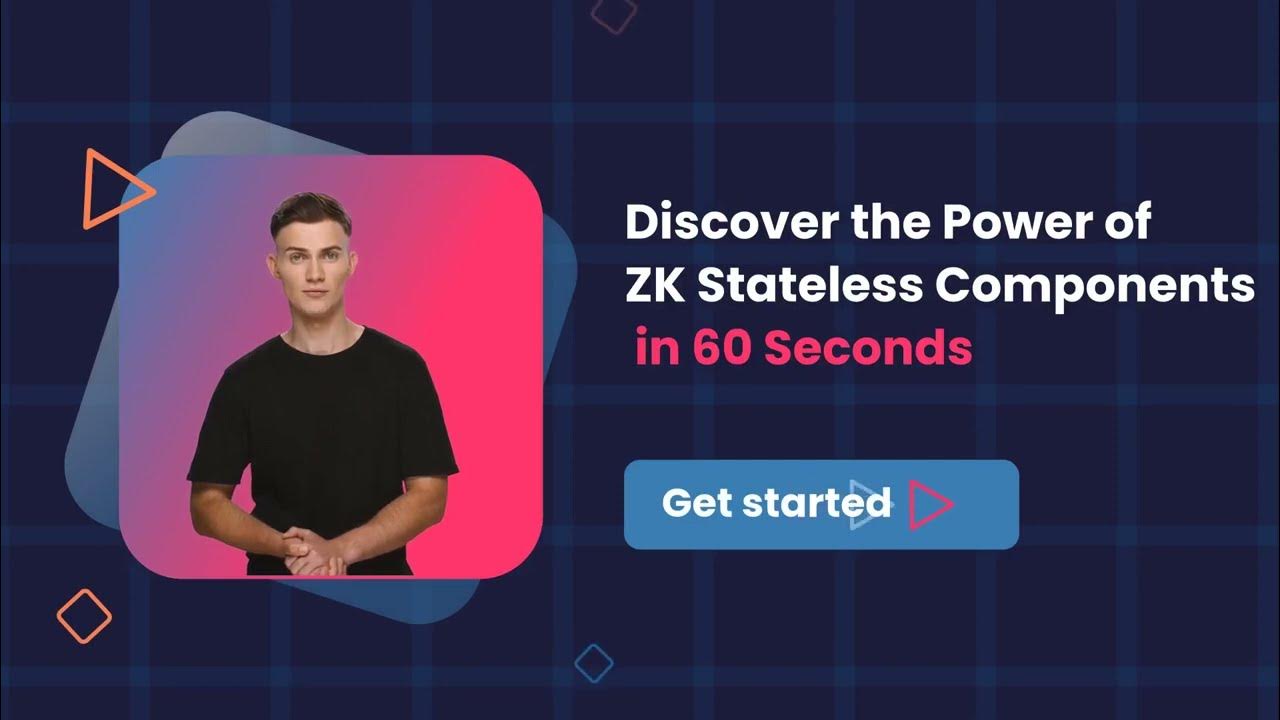 Discover the Power of ZK 10 Stateless Components - YouTube