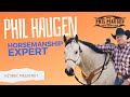 Phil Haugen, Horsemanship Expert - HTP Ep. 06