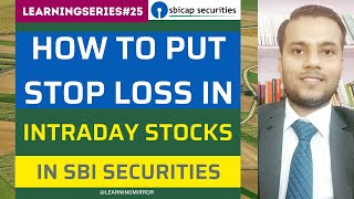 How to put Stop Loss in Intraday Stocks in SBI Securities | How to put stop loss in SBI Securities