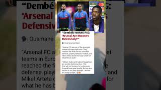 Ousmane Dembélé Shocked by Arsenal’s Dominance Ahead of UCL Final! #football #shrots #dembele #ucl