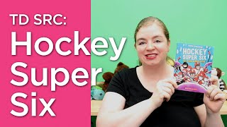 TD Summer Reading Club | Hockey Super Six