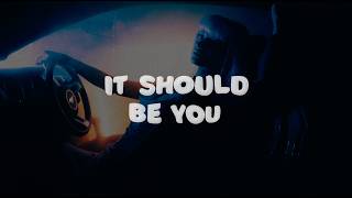 Nyre - It Should Be You Lyric Visualizer