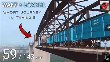 WAP7 + BOXNHL | Short Journey in Trainz 3 | New Indian Add-ons for Trainz 3 for Android & iOS