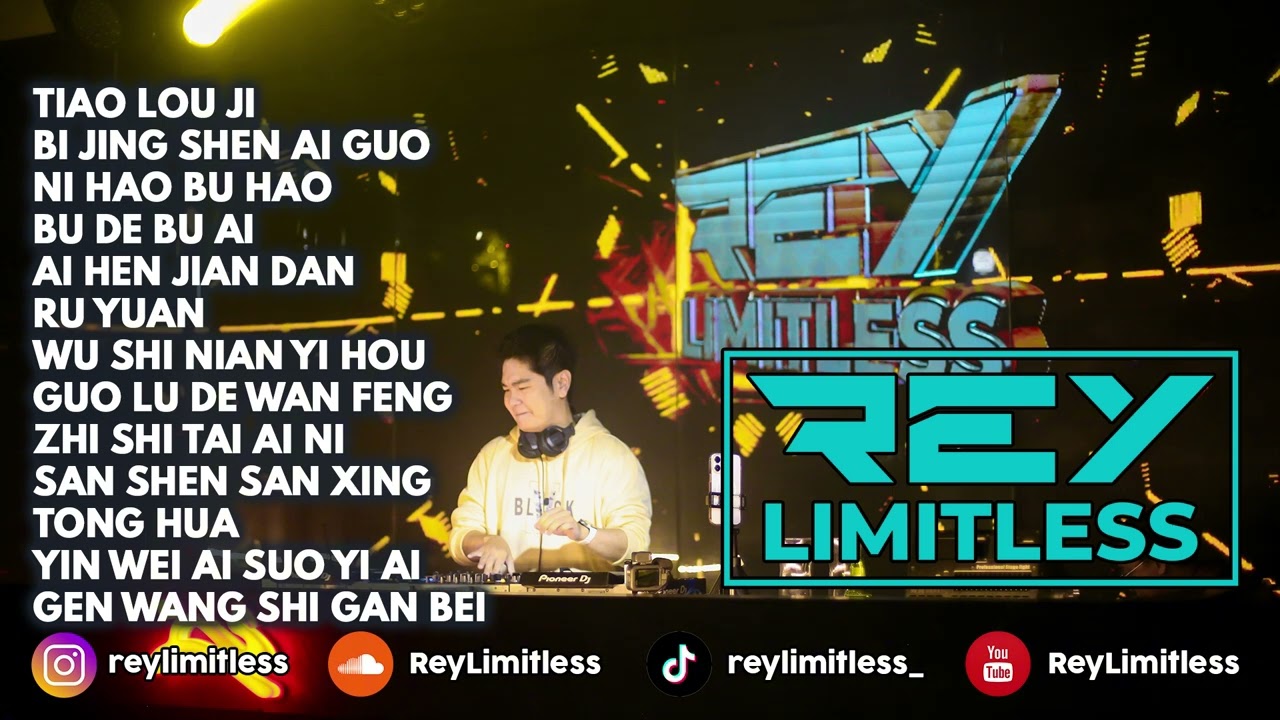 DJ Tiao Lou Ji Breakbeat Mandarin Chinese Remix Manyao Mix | Mixed by ReyLimitless