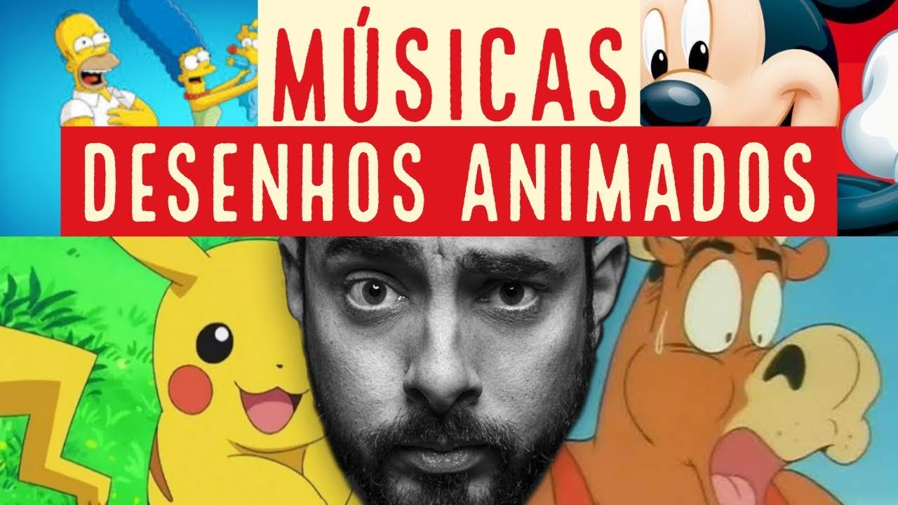MÚSICAS DE DESENHOS ANIMADOS - QUERO LÁ SABER #55