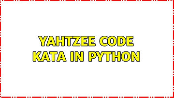 Yahtzee Code Kata in Python