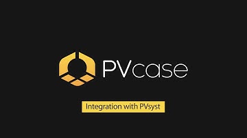 PVcase integration with PVsyst for tracker designs