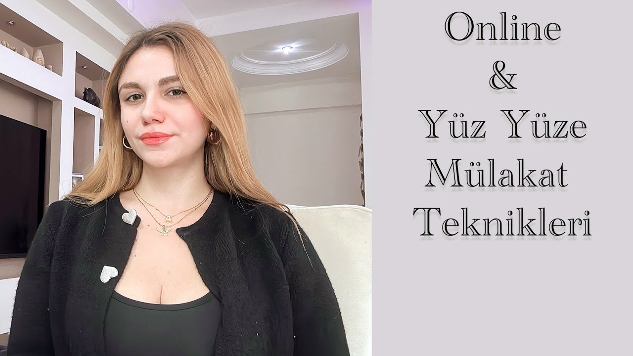 Online&Yüz Yüze Mülakat |İnsan Kaynakları Perspektifi| Özel Sektörde ve Memurlukta Mülakat Önerileri