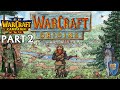 Warcraft III Origins Human Part 2 Warcraft III Origins Human Part 2