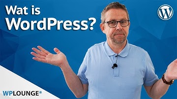 Wat is WordPress? En hoe werkt het? Een inleiding voor beginners!