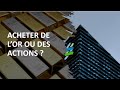 Investir en or pour la retraite et la transmission (19/04/23)