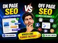 On Page vs Off Page SEO | Which One Ranks Faster? 🤔