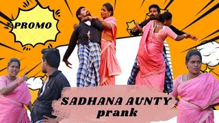 SADHANA  AUNTY  PRANK  | PROMO | MODERN SOMBERIES | #tamilprank