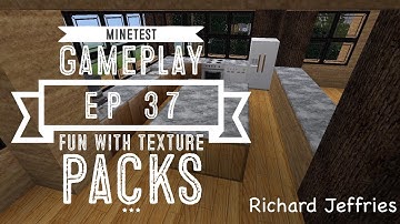 Minetest Gameplay - EP37 - Fun With texture Packs!