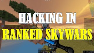 Hacking on Hypixel Ranked Skywars (2)