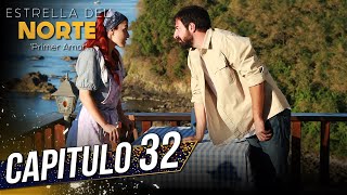 Estrella Del Norte Primer Amor | Capitulo 32 | Kuzey Yıldızı İlk Aşk (SUBTITULO ESPAÑOL)