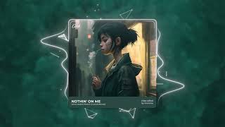 Nothin' On Me - Leah Marie Perez「Cukak Remix」/ Audio Lyrics Video
