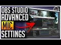 Obs studio  advanced mic settings noise removal compressor noise gate