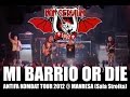 MI BARRIO OR DIE - DIRECTO Non Servium - Antifa Kombat Tour 2012