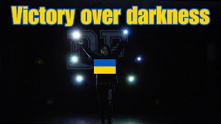 Dance Fam - Victory over darkness. Ukraine