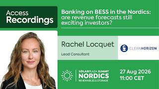 Solarplaza Webinar | Banking on BESS in the Nordics: are revenue forecasts still exciting investors