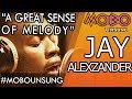 Capture de la vidéo A Great Sense Of Melody | Jay Alexzander [Full Documentary] | #Mobounsung | #Mobomovement