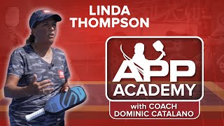 HOW TO BEAT BANGERS with Linda Thompson: APP Pickleball Academy EP. 8 screenshot 1