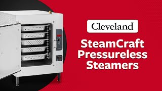 Cleveland Steamcraft Pressureless Steamers