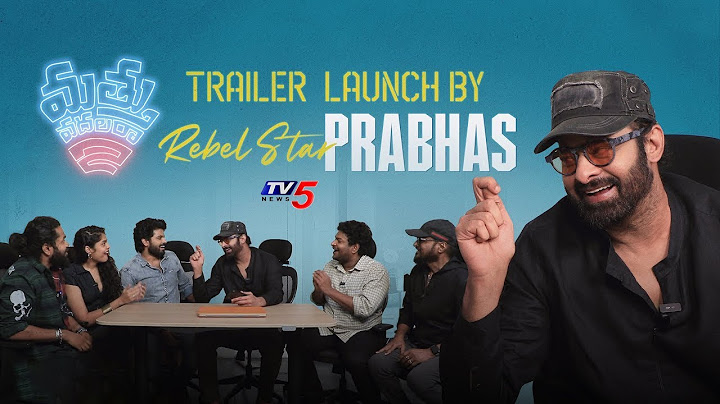 Mathu Vadalara 2 Trailer Launch by Prabhas | Sri Simha | Faria | Ritesh | Kaala Bhairava | TV5 ET