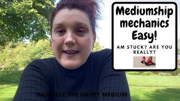 Am stuck?Are you really?-Mediumship Development & Mediumship Training.