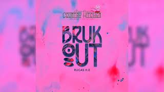 Rucas H.E - Bruk Out - "Slow Pep 2020" - (Country Kitchen Remix)