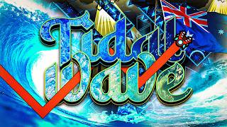 TIDAL WAVE 100% (Hardest In Australia)
