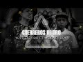 Guerreros de oro  kzpr de oro ft mc sairi boy