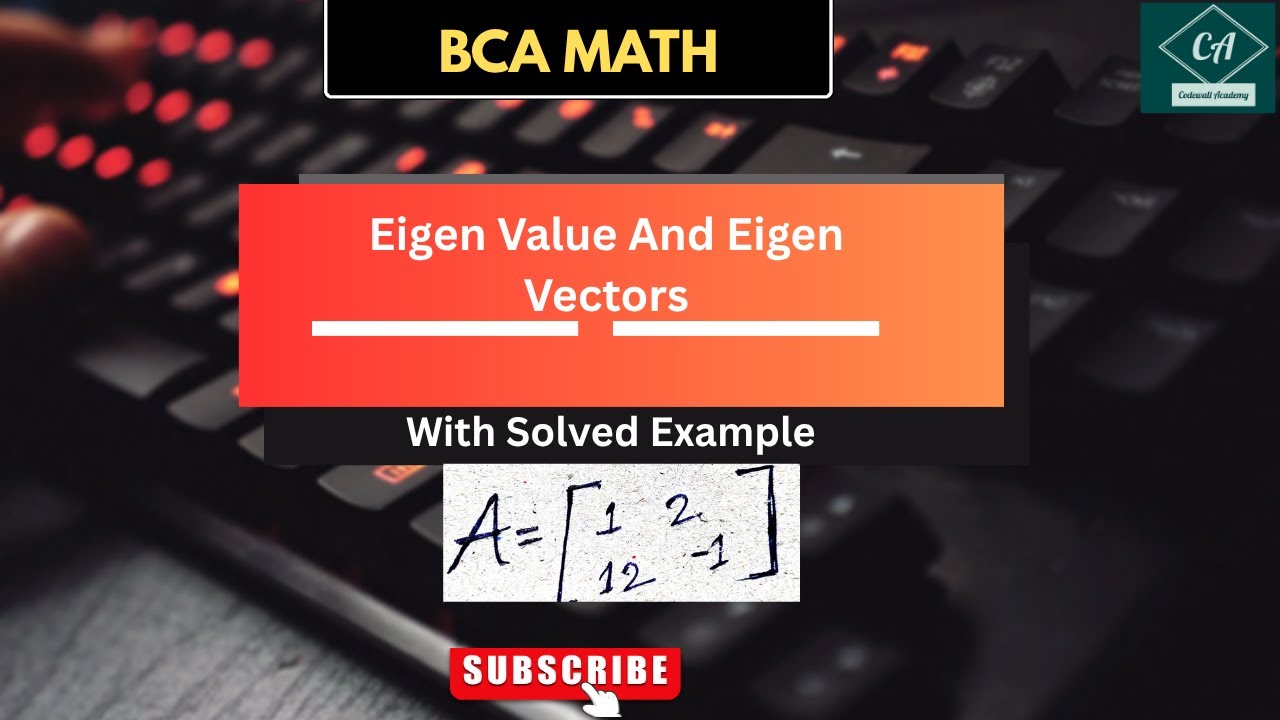 Eigenvalue and Eigenvector with 2 x 2 Matrix || Eigenvalue #bcastudents ...