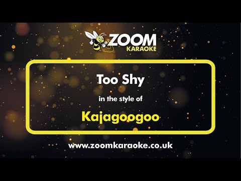 Kajagoogoo - Too Shy - Karaoke Version from Zoom Karaoke