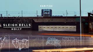 10 Years Of Mom + Pop: Rarities - Sleigh Bells - Holly