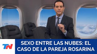 Scandal On A Plane That Landed In Rosario: They Were Arrested For Having Sex On Board