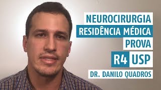 Prova de Residência Médica com Danilo Quadros R4 neurocirurgia USP