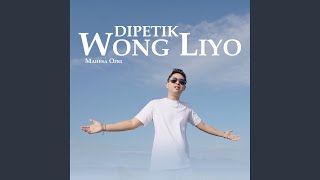 Dipetik Wong Liyo