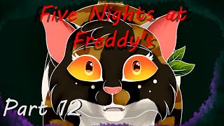 Five Nights at Freddys part 12