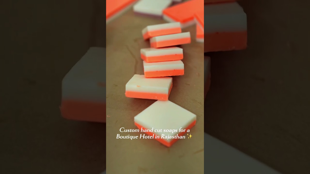 handmade handcut soaps for a boutique hotel in Rajasthan. 