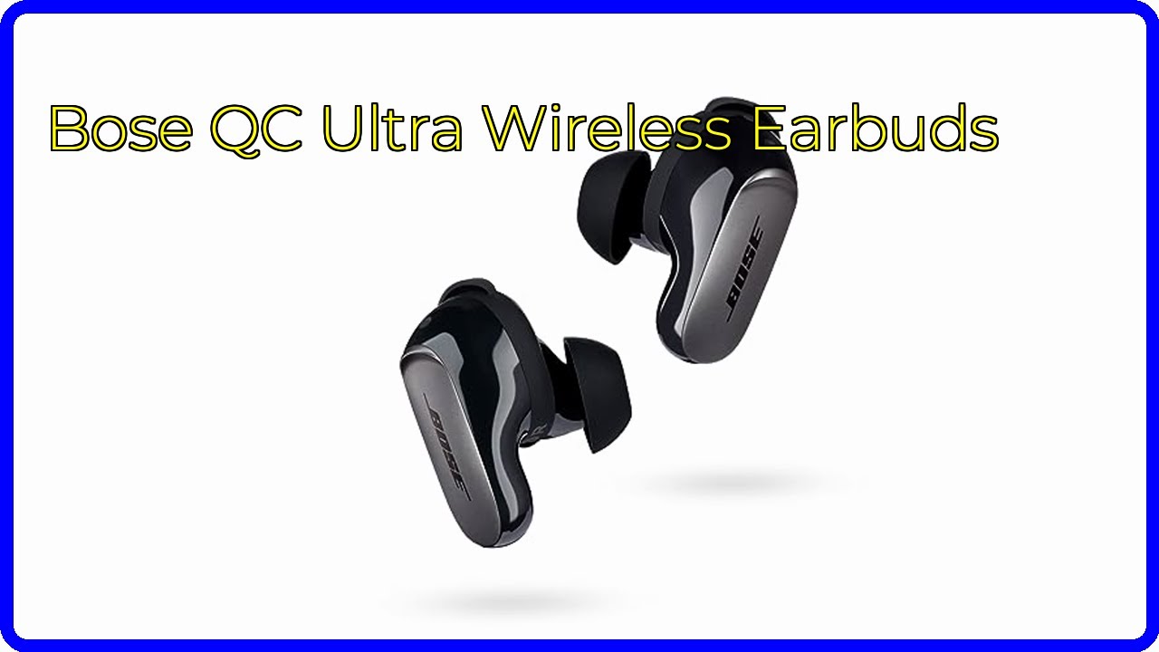 REVIEW (2026): Bose QC Ultra Wireless Earbuds. ESSENTIAL details