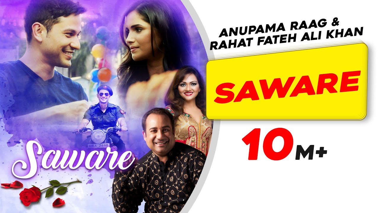 Saware  Official Video  Rahat Fateh Ali Khan  Kunal Khemu  Anupama R  Vartika S New Hindi Song