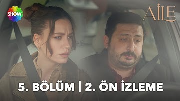 Aile 5. Bölüm 2. Ön İzleme | "Birazcık asabisin sen..."