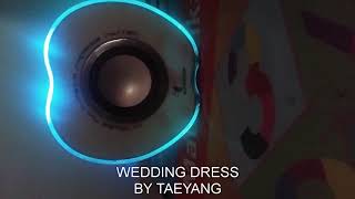 2. TAEYANG - Wedding Dress (Indonesian Version)
