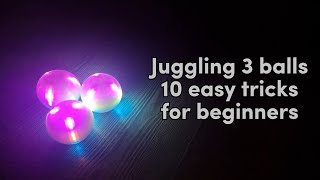 10 ЛЕГКИХ трюков с 3 мячами для начинающих - ЖОНГЛИРОВАНИЕ