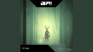 Titan (feat. Frsmn)