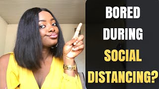 19 FUN THINGS TO DO WHILE SOCIAL DISTANCING!!!