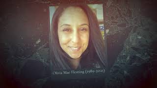 Olivia's Memorial Video